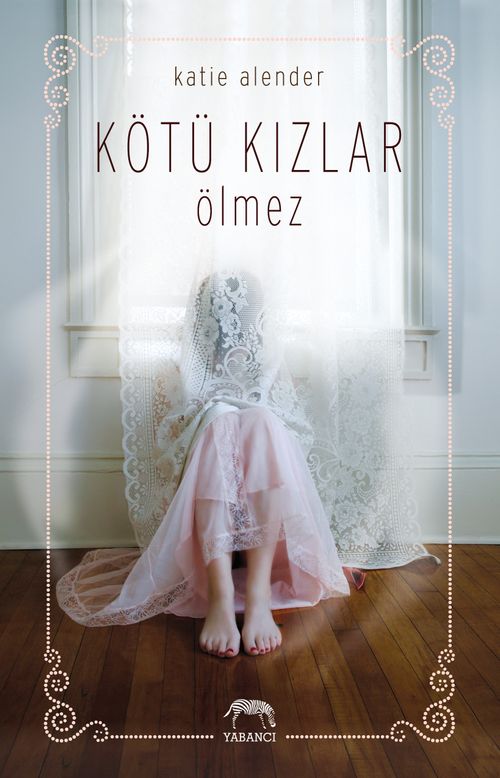 Kötü Kızlar Ölmez