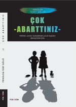 Çok Abarttınız