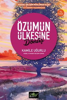 Özümün Ülkesine Dönüş