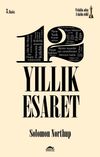 12 Yıllık Esaret