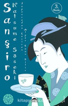 Sanşiro - Natsume Soseki