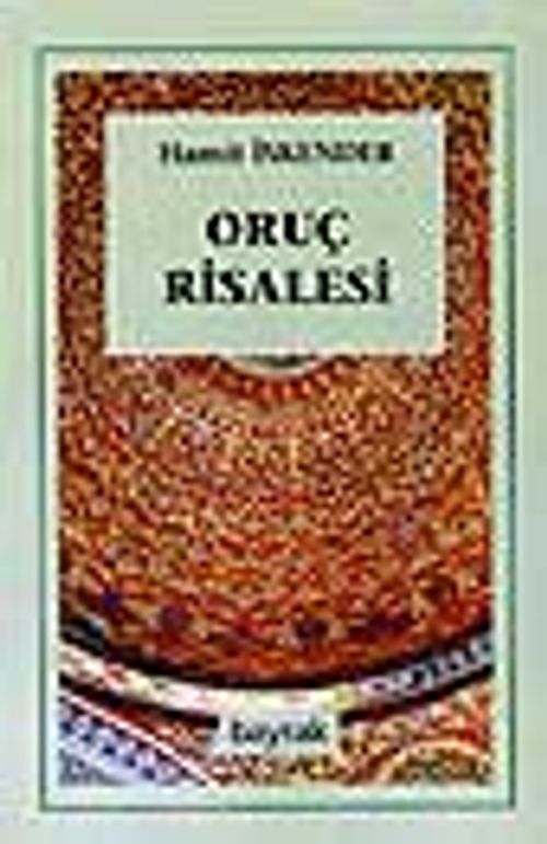 Oruç Risalesi