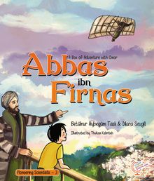 A boxfull of Adventures with Omer: Abbas ibn Firnas