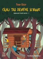 Cilalı Taş Devri'ne Seyahat