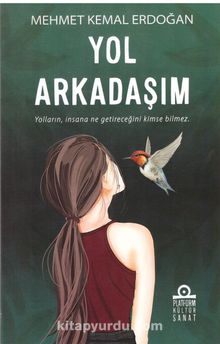 Yol Arkadaşım - Mehmet Kemal Erdoğan