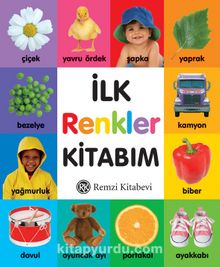 İlk Renkler Kitabım - Kolektif