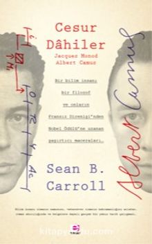 Cesur Dahiler - Sean B. Carroll