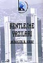 Kentleşme Yazıları