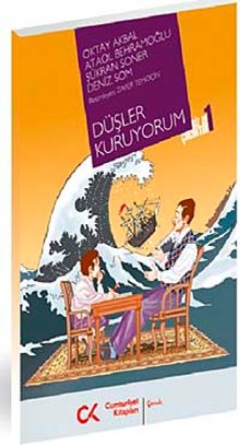 Düşler Kuruyorum & Biz de Çocuktuk 1