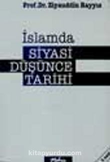 İslam'da Siyasi Düşünce Tarihi (5-G-1) - Prof. M. Ziyauddin Rayyıs
