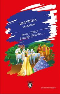 Külkedisi Rusça Türkçe Bakışımlı Hikayeler