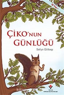 Çiko'nun Günlüğü - Safiye Gölbaşı