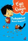 Ege ile Gaga &ndash; Tohumlar Nasıl Yayılır?