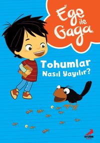 Ege ile Gaga – Tohumlar Nasıl Yayılır?