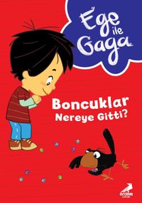 Ege ile Gaga – Boncuklar Nereye Gitti?