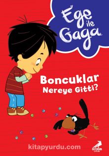 Ege ile Gaga – Boncuklar Nereye Gitti? - Neslihan Yalçın