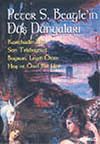 Peter S. Beagle'in D&uuml;ş D&uuml;nyaları