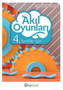 4. Sınıf Akıl Oyunları - Tayfun Yalçıntaş