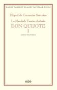 Don Quijote (2 Cilt Takım Kutulu) / La Mancha'lı Yaratıcı Asilzade