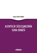 Acentelik Sözleşmesinin Sona Ermesi