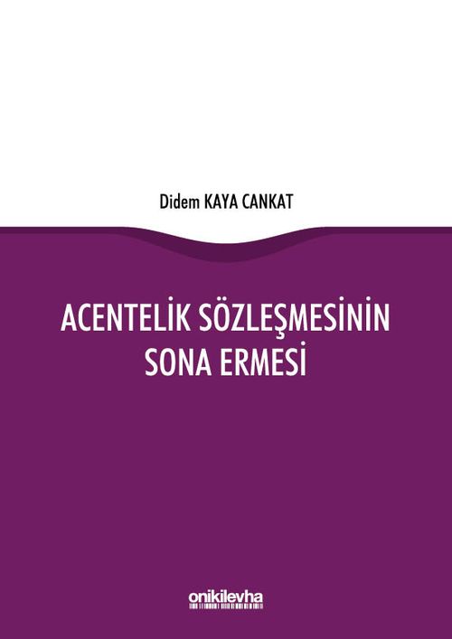 Acentelik Sözleşmesinin Sona Ermesi