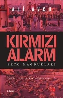 Kırmızı Alarm & Fetö Mağdurları