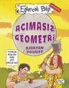 Acımasız Geometri