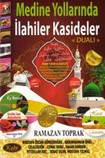 Medine Yollarında İlahiler Kasideler