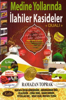 Medine Yollarında İlahiler Kasideler