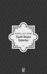 Siyah Beyaz Tabletler