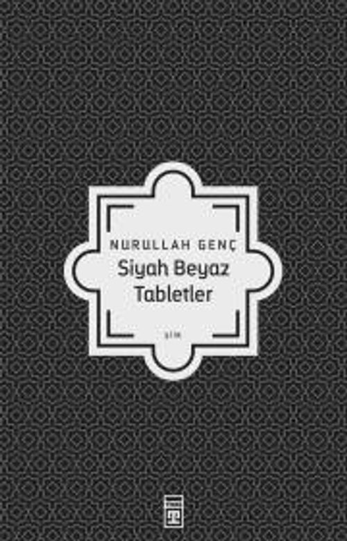 Siyah Beyaz Tabletler