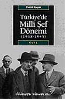 Türkiye'de Milli Şef Dönemi 1 - Cemil Koçak