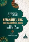 Nefahat&uuml;'l-&Uuml;ns Evliya Menkıbeleri (Ciltli)