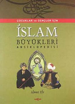 Çocuklara İslam Büyükleri Ansiklopedisi