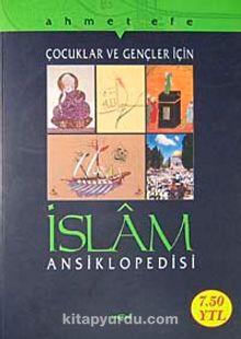 Çocuklara Ve Gençlere İslam Ansiklopedisi