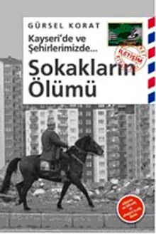 Sokakların Ölümü