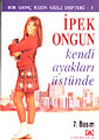 Kendi Ayakları Üstünde Bir Genç Kızın Gizli Defteri 3