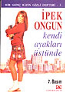 Kendi Ayakları Üstünde Bir Genç Kızın Gizli Defteri 3