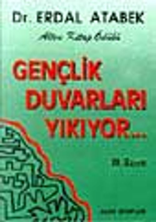 Gençlik Duvarları Yıkıyor