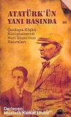 Atatürk'ün Yanı Başında Çankaya Köşkü Kütüphanecisi Nuri Ulusu'nun Hatıraları
