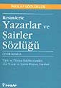 Resimlerle Yazarlar ve Şairler Sözlüğü (cep boy)
