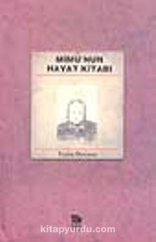 Mimu'nun Hayat Kitabı - Yeşim Dorman