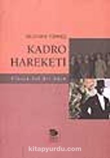 Kadro Hareketi - Mustafa Türkeş
