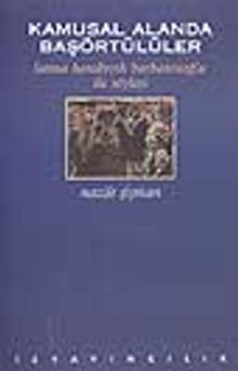 Kamusal Alanda Başörtülüler