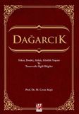 Dağarcık & İtikat, İbadet, Ahlak, Günlük Yaşam ve Tasavvufla İlgili Bilgiler
