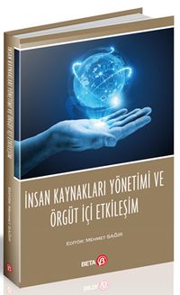 İnsan Kaynakları Yönetimi ve Örgüt İçi Etkileşim