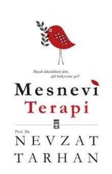 Mesnevi Terapi - Prof. Dr. Nevzat Tarhan