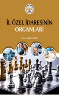 İl Özel İdaresinin Organları
