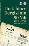 T&uuml;rk İdare Dergisi'nin 90 Yılı