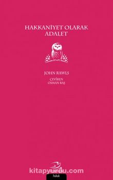 Hakkaniyet Olarak Adalet - John Rawls
